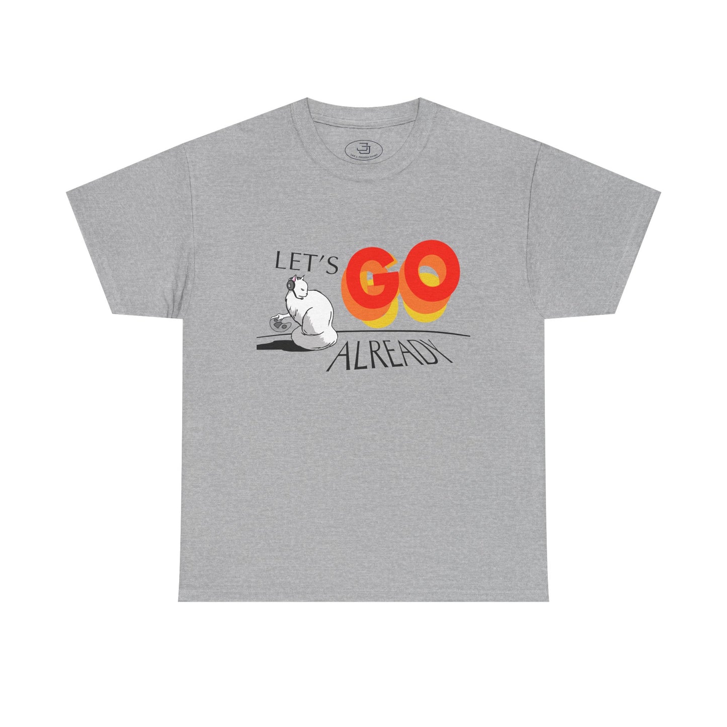 Let's Go Already - Unisex Heavy Cotton Tee, Casual T-Shirt, Pet Lovers, Gamers