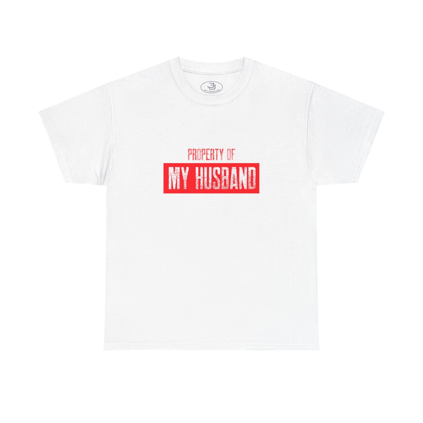 Property of My Husband - Unisex Heavy Cotton Tee, Funny Gift for Couples