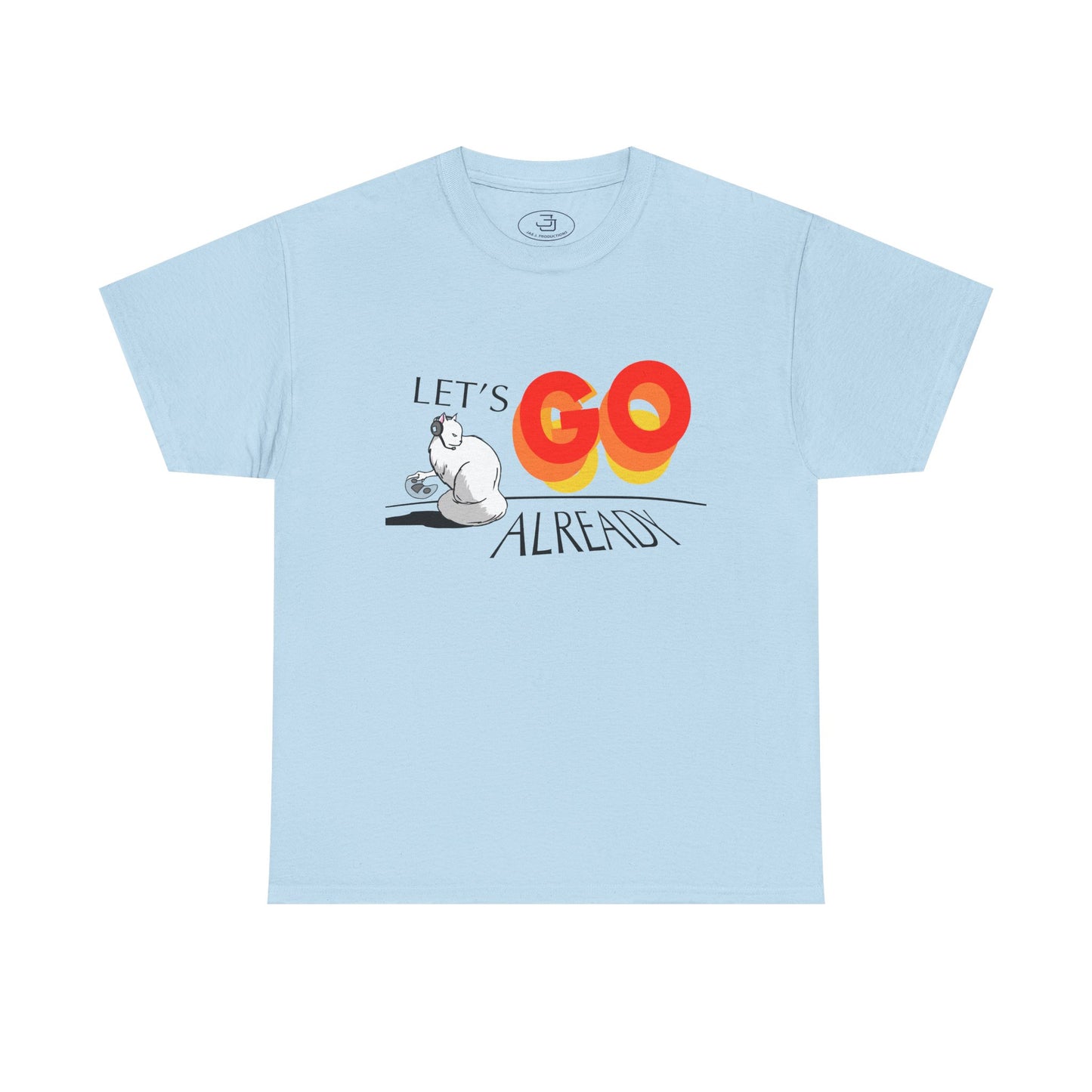 Let's Go Already - Unisex Heavy Cotton Tee, Casual T-Shirt, Pet Lovers, Gamers