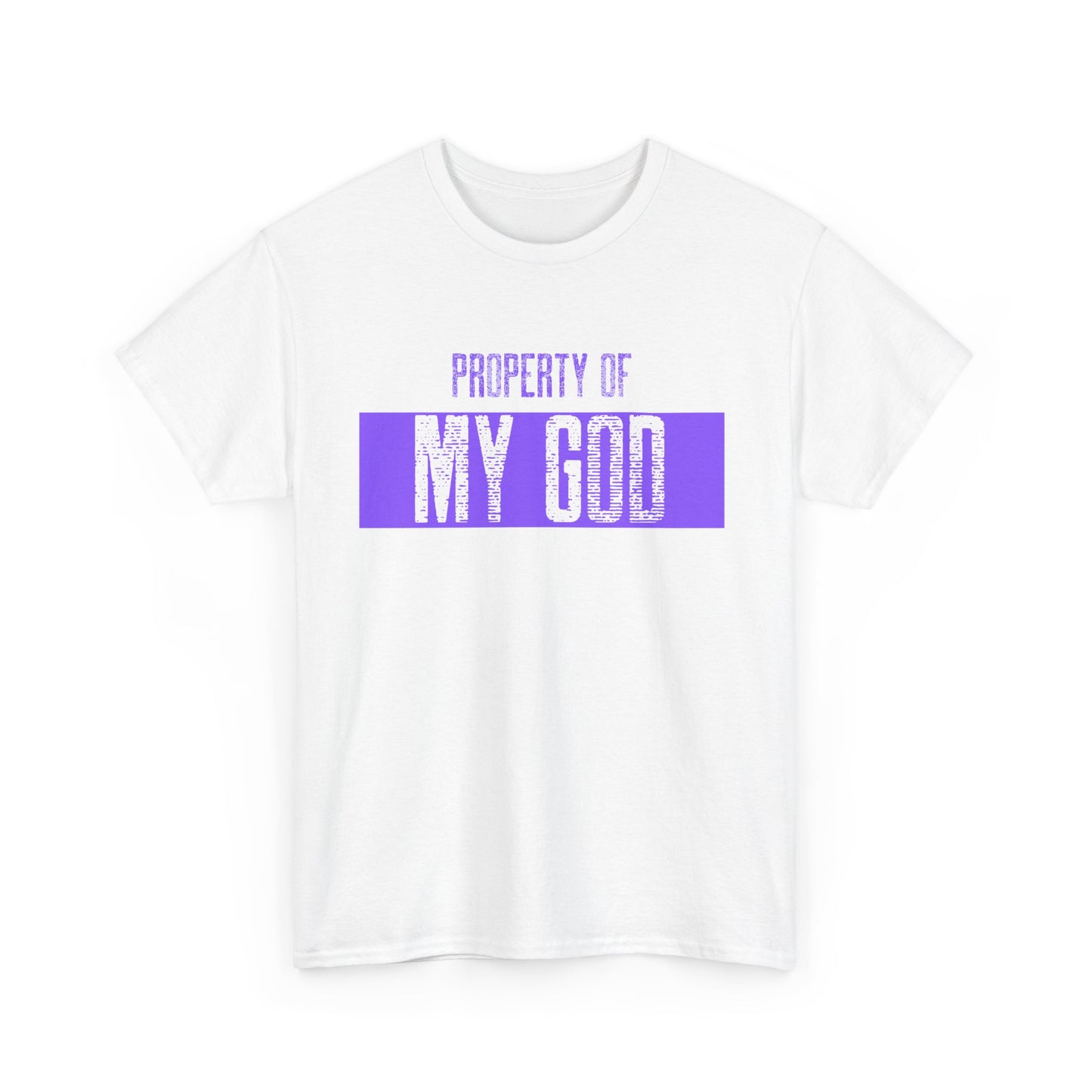 Property of My GOD _ purple _ Unisex Heavy Cotton Tee