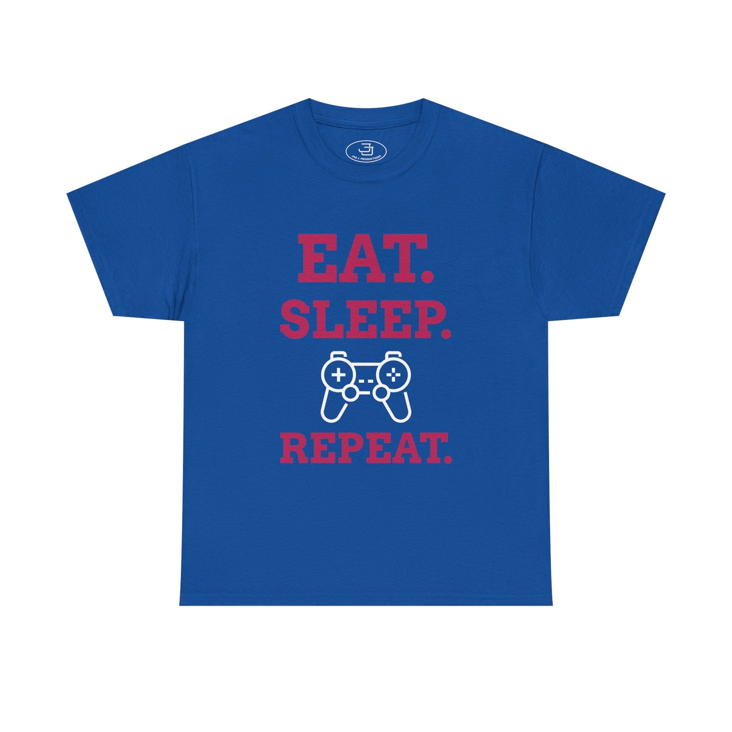 EAT. SLEEP. GAME. REPEAT. - Gaming Lifestyle Tee, Unisex Heavy Cotton Tee, Gamer Shirt