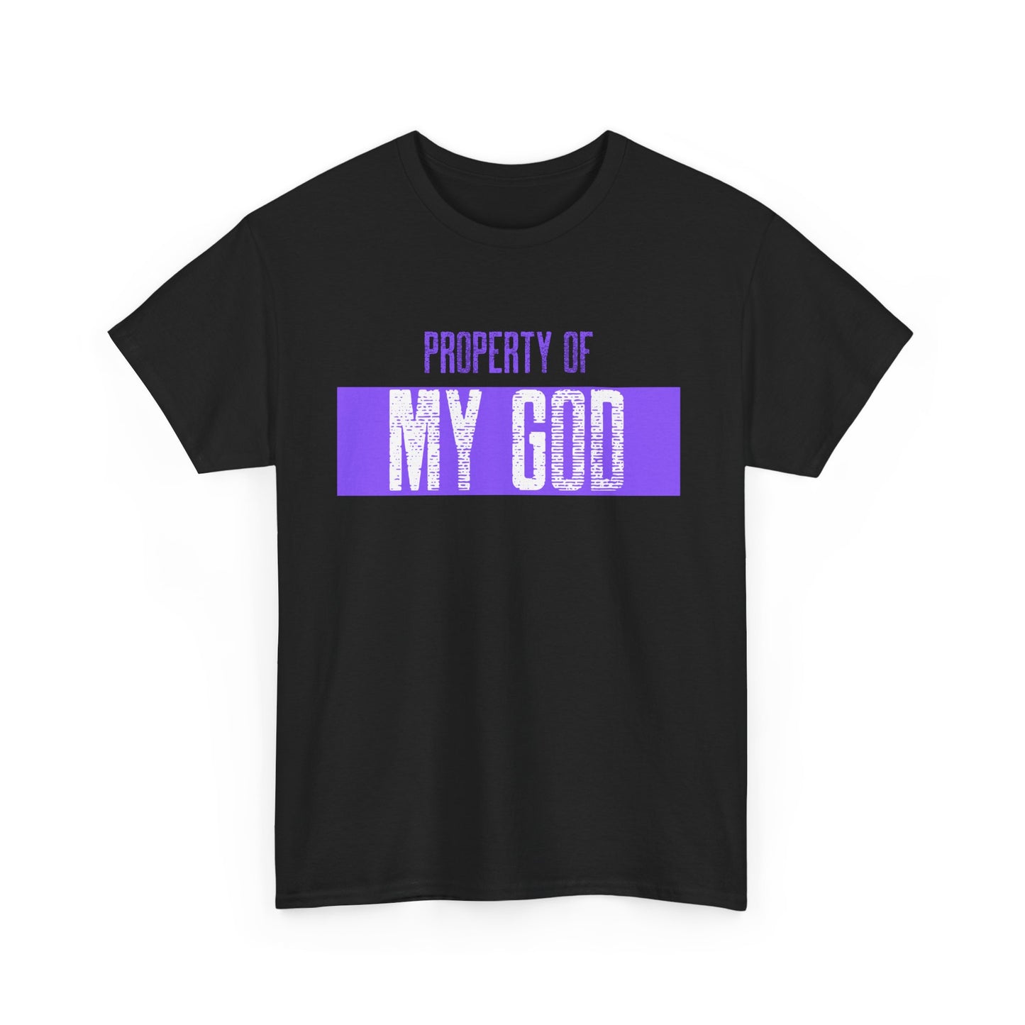 Property of My GOD _ purple _ Unisex Heavy Cotton Tee