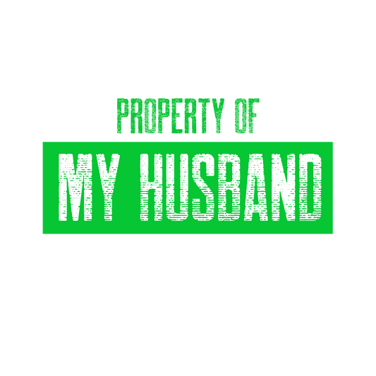 Property of My Husband _ green _ Unisex Heavy Cotton Tee