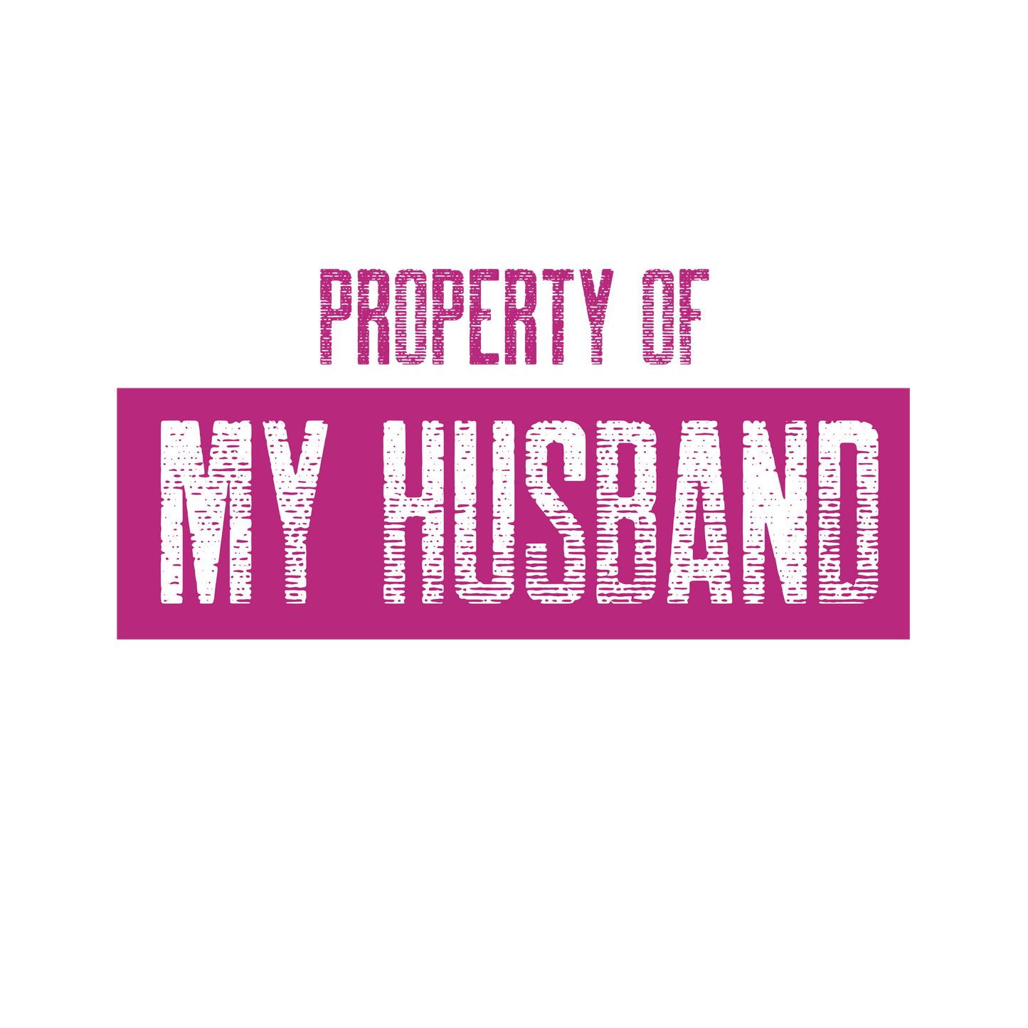 Property of My Husband _ purple _ Unisex Heavy Cotton Tee